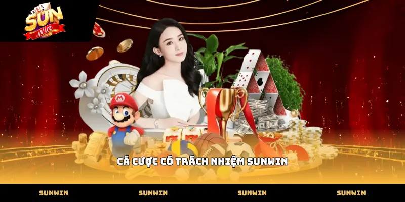 Cá cược có trách nhiệm SUNWIN Cơ chế cá cược có trách nhiệm sunwin vận hành tự động